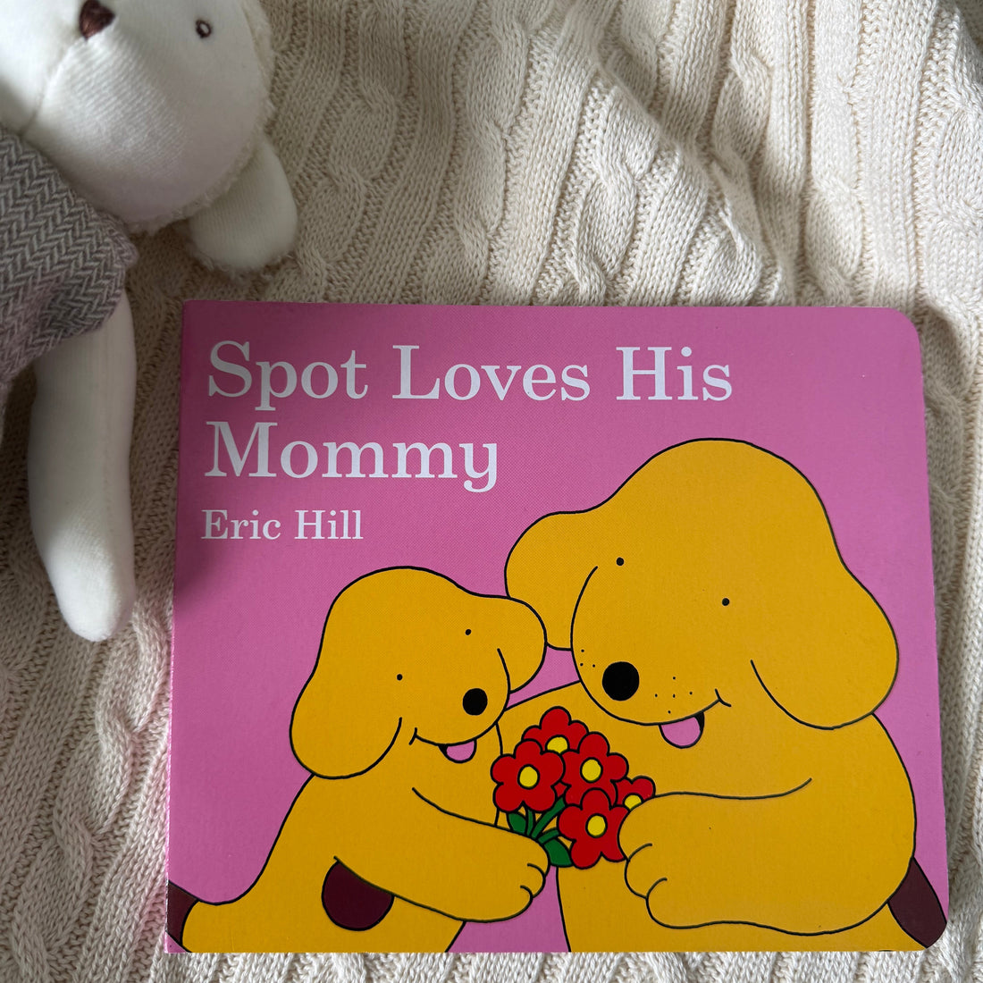 Spot Loves His Mommy Story Book